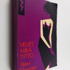 Peter Cheyney : Veljet, mikä tyttö : salapoliisiromaani - pikkukuva 1