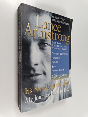 Lance Armstrong : It's not about the bike : my journey ba...
