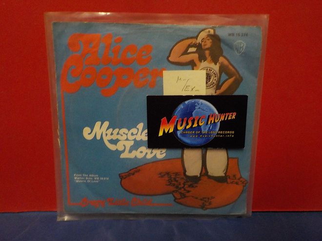 Alice Cooper - Muscle Of Love M-/EX- 7" SINGLE