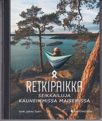 Jonna Saari (toim.): Retkipaikka