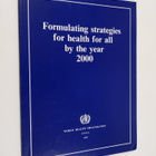 Formulating Strategies for Health for All by the Year 200... - pikkukuva 1
