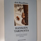 Arto Paasilinna : Hankien tarinoita : suomalaisen hiihdon... - pikkukuva 1