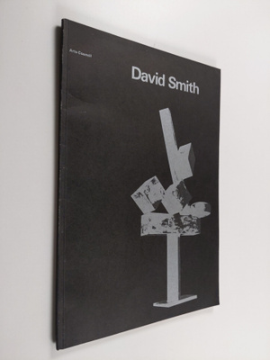 David Smith 1906-1965 - At the Tate Gallery 18 August-25 ...