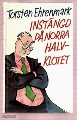 Ehrenmark: Instängd på norra halvklotet (humor)