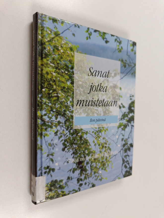Sanat jotka muistetaan ilon päivinä