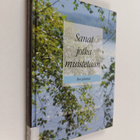 Sanat jotka muistetaan ilon päivinä - pikkukuva 1