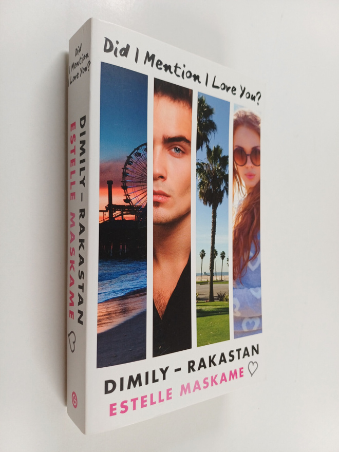 Estelle Maskame : DIMILY - rakastan