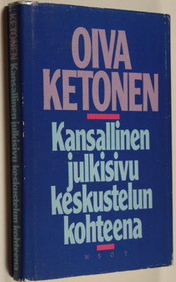 Oiva Ketonen : Kansallinen julkisivu keskustelun kohteena