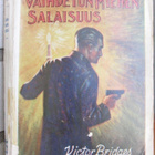 Victor Bridges: Vaihdetun miehen salaisuus, Minerva 1930. - pikkukuva 1