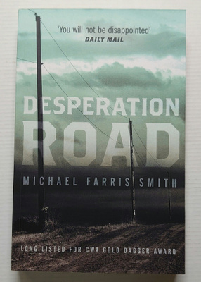 Michael Farris Smith - Desperation Road
