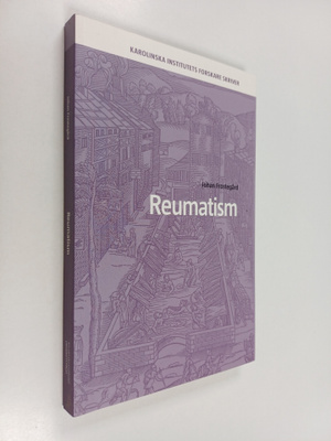 Johan Frostegård : Reumatism