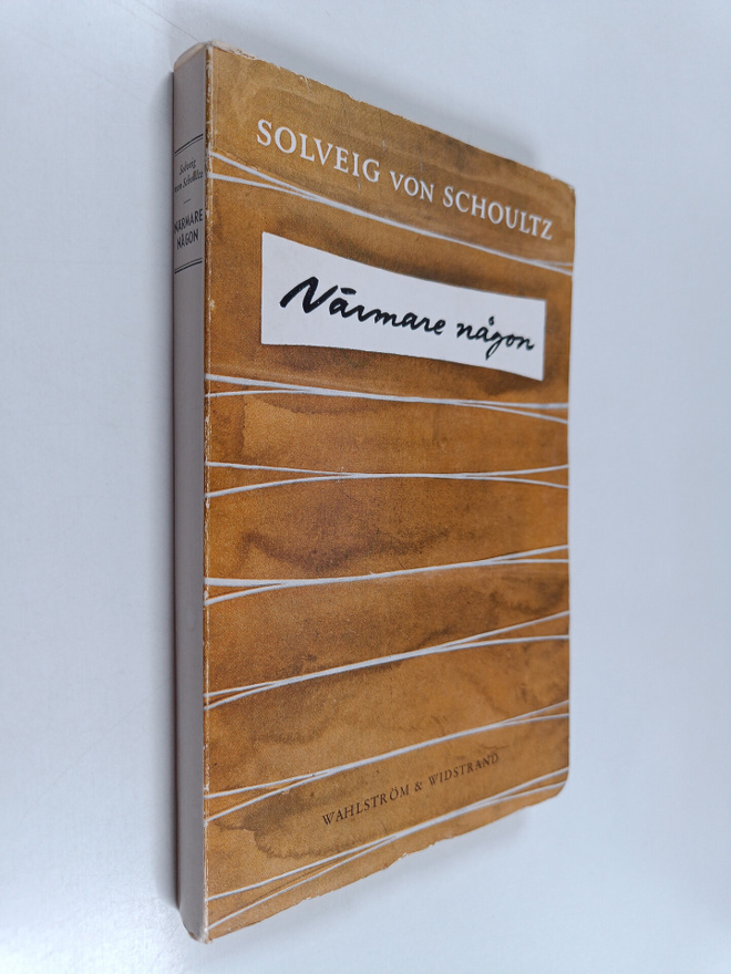 Solveig von Schoultz : Närmare någon : noveller