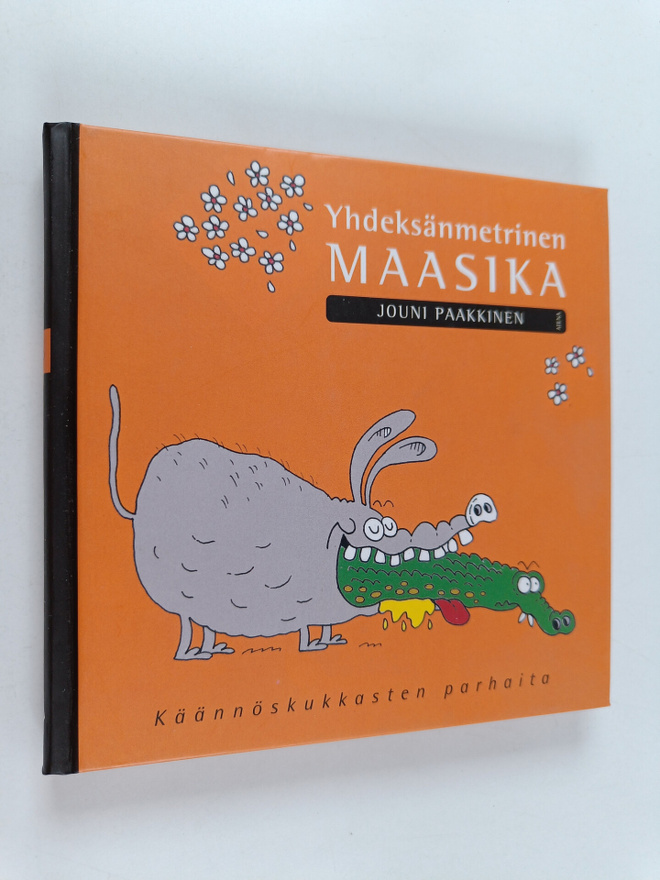 Jouni Paakkinen : Yhdeksänmetrinen maasika : käännöskukka...