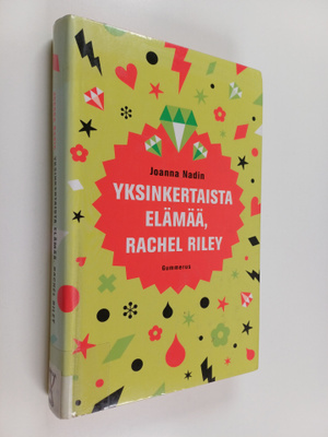 Joanna Nadin : Yksinkertaista elämää, Rachel Riley