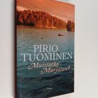 Pirjo Tuominen : Muistatko Marjatan : jännitysromaani - pikkukuva 1