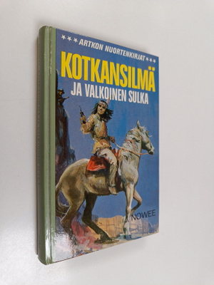 J. Nowee : Kotkansilmä ja Valkoinen Sulka