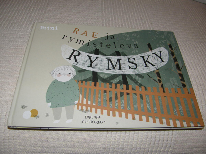 Eveliina Muotkavaara Rae ja rymistelevä Rymsky