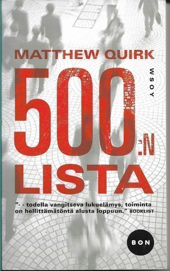 Matthew Quirk, 500:n lista