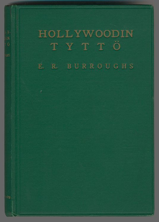 Edgar Rice Burroughs: Hollywoodin tyttö (1.p., 1924)