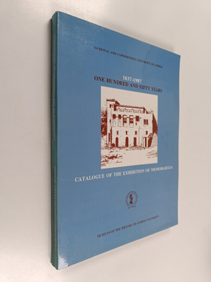 One Hundred and Fifty Years, 1837-1987 - Catalogue of the...