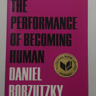 Daniel Borzutzky - The Performance of Becoming Human - pikkukuva 1