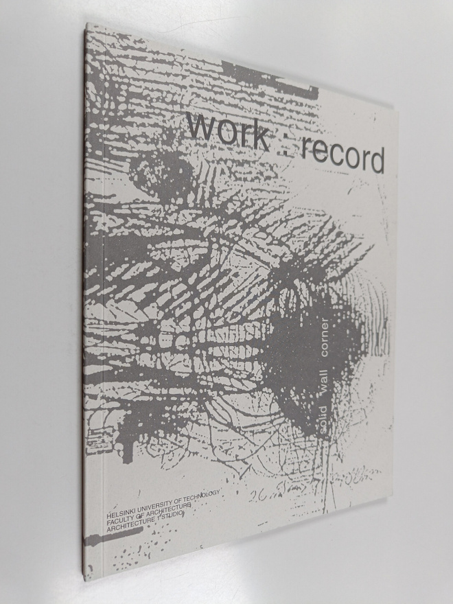 Work : record : solid wall corner