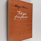Hagar Olsson : Tidiga fanfarer och annan dagskritik - pikkukuva 1