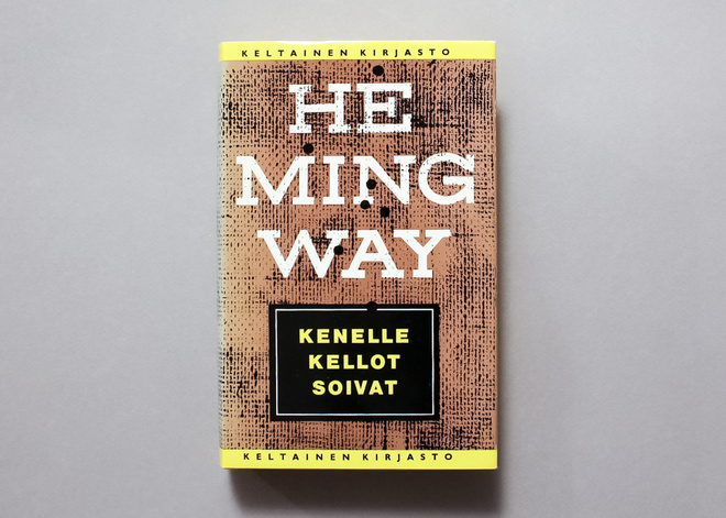 Ernest Hemingway - Kenelle kellot soivat - Sidottu