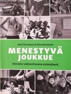 Antti Parviainen, Elina Parviainen: Menestyvä joukkue