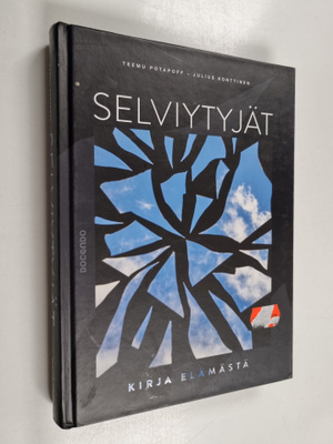 Julius Konttinen ym. : Selviytyjät : kirja elämästä