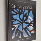 Julius Konttinen ym. : Selviytyjät : kirja elämästä - pikkukuva 1