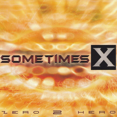 { sometimes x - zero 2 hero }