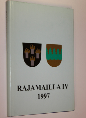 Kyösti (toim.) Julku : Rajamailla 4, 1997