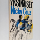 Nicky Cruz : Yksinäiset - pikkukuva 1