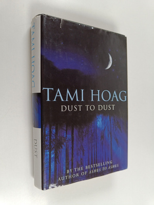 Tami Hoag : Dust to dust