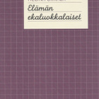 Helinä Siikala: Elämän ekaluokkalaiset - pikkukuva 1