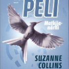 Suzanne Collins - Matkijanärhi (Nälkäpeli #3) - pikkukuva 1