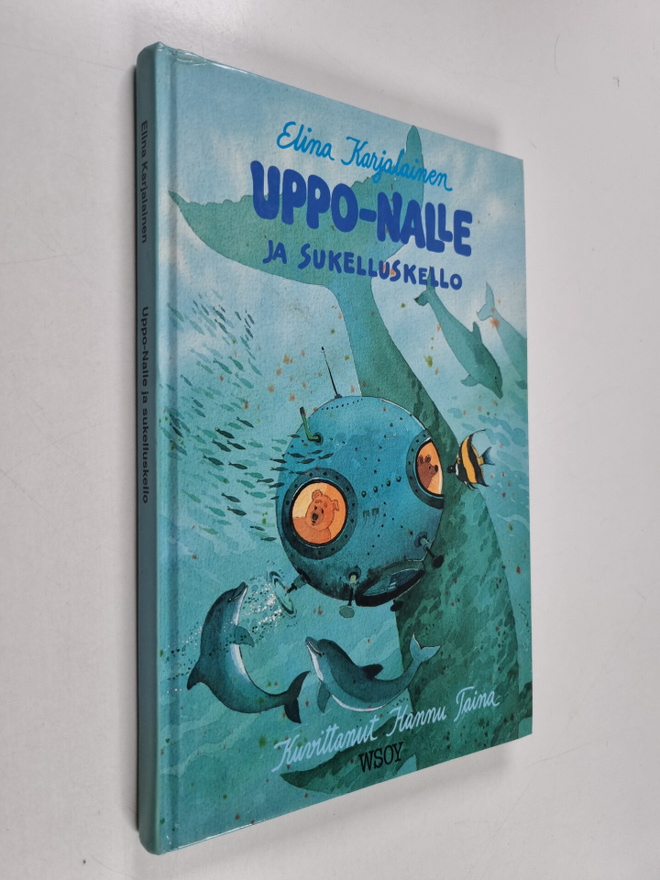 Elina Karjalainen : Uppo-Nalle ja sukelluskello