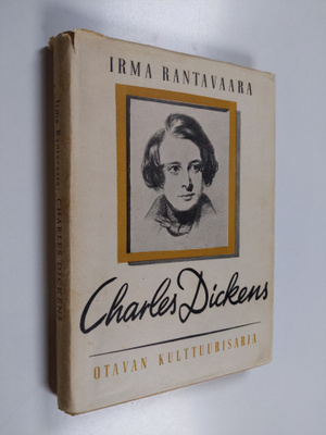 Irma Rantavaara : Charles Dickens : elämäkerta