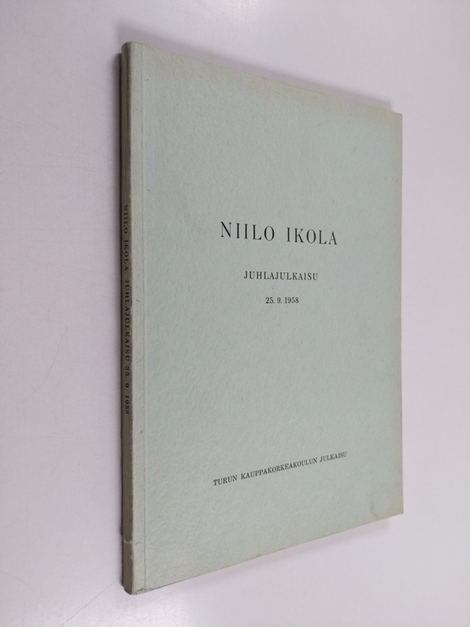 Niilo Ikola : juhlajulkaisu 25.9.1958