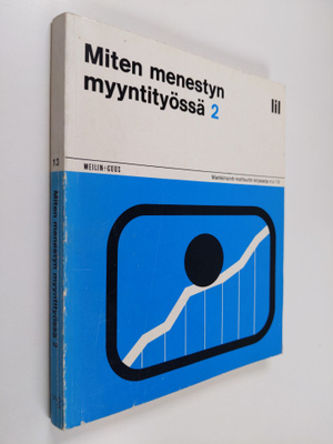 Helmut Bruse : Miten menestyn myyntityössä 2