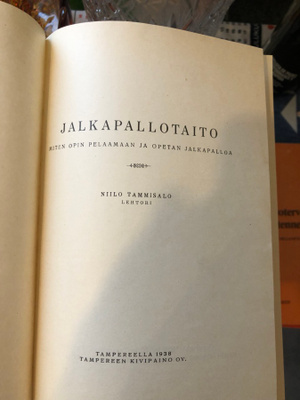 Niilo Tammisalo: Jalkapallotaito. 1938. 1.p.