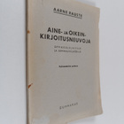 Aarne Rauste : Aine- ja oikeinkirjoitusneuvoja oppikoulul... - pikkukuva 1