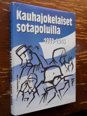Kauhajokilaiset sotapoluilla 1939-1945