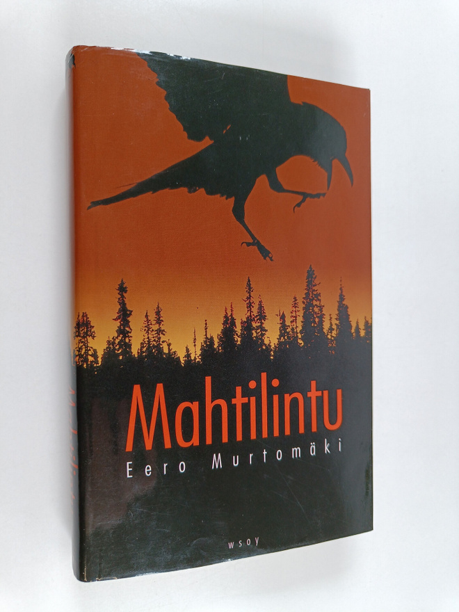 Eero Murtomäki : Mahtilintu (signeerattu)