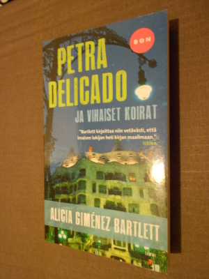 Alicia Gimenez Bartlett: Petra Delicado ja tytöt / koirat