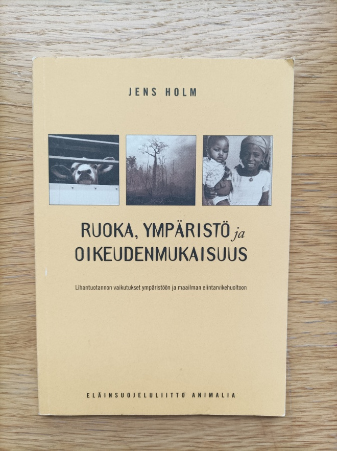 Ruoka, ympäristö ja oikeudenmukaisuus
