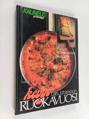 Lars Johansson : Kevyt ruokavuosi : kala- ja kasvisruokie...