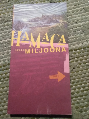 Pelle Miljoona: Hamaca