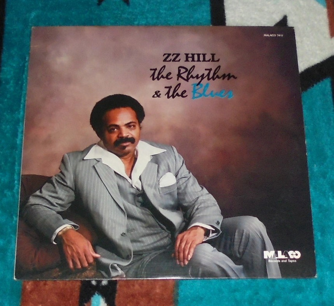 Z.Z. HILL ~ The Rhythm & The Blues ~ LP original US